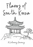 Flavors of South Korea: A Culinary Journey (eBook, ePUB)