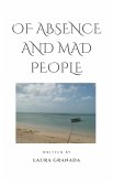 Of Absence and Mad People (eBook, ePUB)