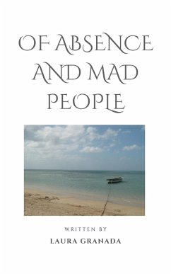 Cover Of Absence and Mad People (eBook, ePUB)