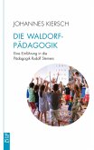 Die Waldorfpädagogik (eBook, ePUB)