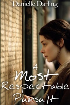 Cover A Most Respectable Pursuit (eBook, ePUB)