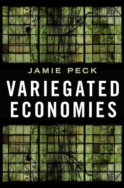 Variegated Economies (eBook, PDF) - Peck, Jamie