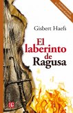 El laberinto de Ragusa (eBook, ePUB)