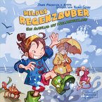 Hildes Regenzauber - Ein Ausflug ins Wolkenschloss (MP3-Download)