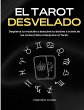 El Tarot Desvelado (eBook, ePUB) - Bild 1
