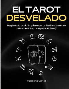 El Tarot Desvelado (eBook, ePUB)