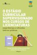 O estágio curricular supervisionado... - Bild 1