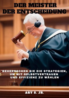 Der Meister der Entscheidung (eBook, ePUB) - S., Ary