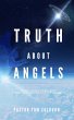 Truth About Angels (eBook, ePUB) - Bild 1
