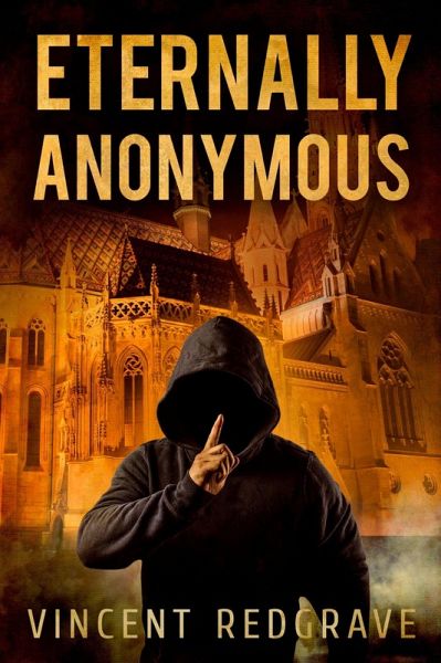 Eternally Anonymous (eBook, ePUB) Eternally Anonymous (eBook, ePUB)