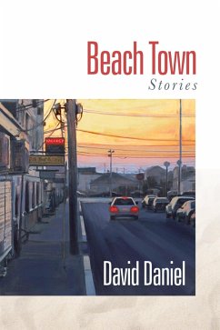 Cover Beach Town: Stories (eBook, ePUB)