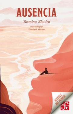 Ausencia (eBook, ePUB) - Khadra, Yasmina