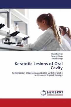 Keratotic Lesions of Oral Cavity