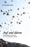 AUF UND DAVON