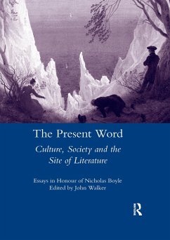 The Present Word. Culture, Society and the Site of Literature - Walker, John