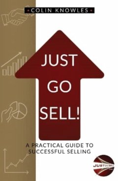 Just Go Sell! - Knowles, Colin