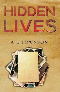 Hidden Lives - Townson, A L