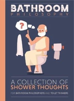 Cover Bathroom Philosophy - A Collection Of Shower Thoughts