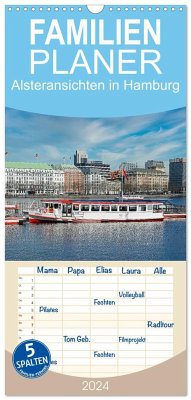 Familienplaner 2024 - Alsteransichten in Hamburg mit 5 Spalten (Wandkalender, 21 x 45 cm) CALVENDO