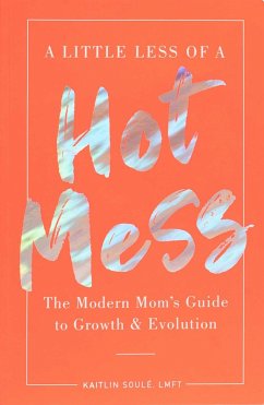 Cover A Little Less of a Hot Mess (eBook, ePUB)