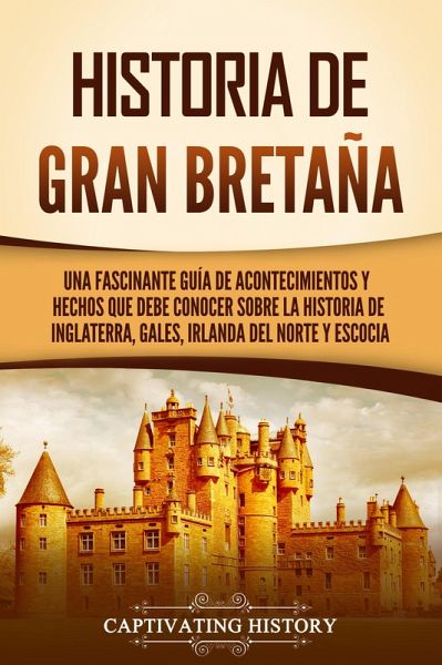 Historia de Gran Bretaña (eBook, ePUB)
