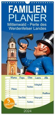 Familienplaner 2024 - Mittenwald - Perle des Werdenfelser Landes mit 5 Spalten (Wandkalender, 21 x 45 cm) CALVENDO - Zillich, Bernd