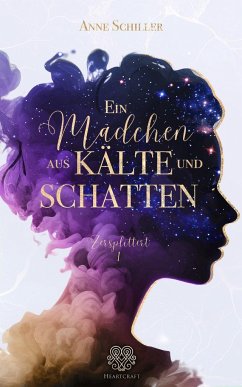 Ein Mädchen aus Kälte und Schatten - Schiller, Anne