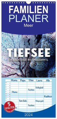 Familienplaner 2024 - Tiefsee - Ein Abenteuer ins Unbekannte. mit 5 Spalten (Wandkalender, 21 x 45 cm) CALVENDO - SF