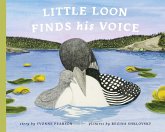 Little Loon Finds His Voice (eBook, ePUB)