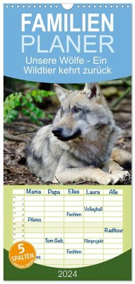 Familienplaner 2024 - Unsere Wölfe - Ein Wildtier kehrt zurück mit 5 Spalten (Wandkalender, 21 x 45 cm) CALVENDO