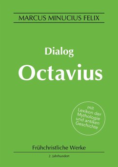 Dialog Octavius - Minucius Felix, Marcus