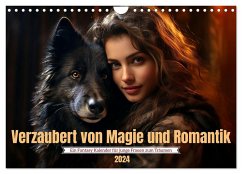 Verzaubert von Magie und Romantik (Wandkalender 2024 DIN A4 quer), CALVENDO Monatskalender - Waurick, Kerstin