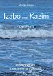 Izabo und Kazim - Bild 1