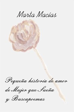 Cover Pequeña historia de amor de Mujer que Sueña y Buscapoemas (eBook, ePUB)