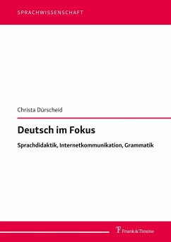 Deutsch im Fokus - Dürscheid, Christa