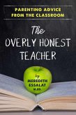 The Overly Honest Teacher (eBook, ePUB)