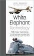 White Elephant Technology (eBook, ePUB) - Bild 1