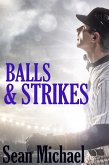 Balls and Strikes (eBook, ePUB)