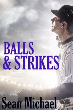 Balls and Strikes (eBook, ePUB) - Michael, Sean
