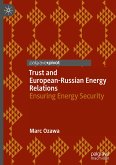 Trust and European-Russian Energy Relations