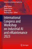 International Congress and Workshop on Industrial AI and eMaintenance 2023