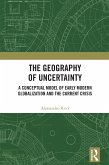 The Geography of Uncertainty (eBook, ePUB)