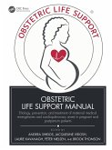 Obstetric Life Support Manual (eBook, ePUB)