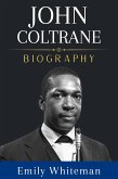 John Coltrane Biography (eBook, ePUB)