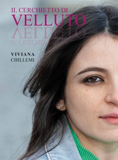 Il cerchietto di velluto (eBook, ePUB) - Chillemi, Viviana