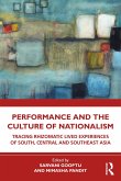 Performance and the Culture of Nationalism (eBook, PDF) Performance and the Culture of Nationalism (eBook, PDF)