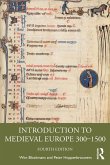 Introduction to Medieval Europe 300-1500 (eBook, PDF)