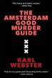 The Amsterdam Good Murder Guide - Bild 1