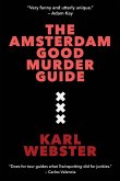 The Amsterdam Good Murder Guide