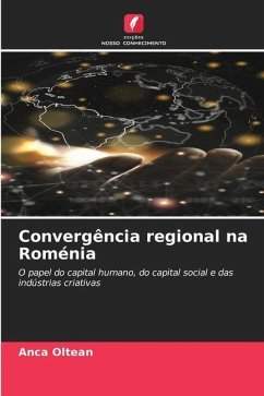 Convergência regional na Roménia - Oltean, Anca
